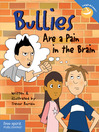 Cover image for Bullies Are a Pain in the Brain